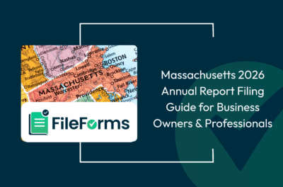 Massachusetts 2026 Annual Report Filing Guide for Business Owners & Professionals