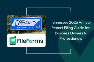 Tennessee 2026 Annual Report Filing Guide for Business Owners & Professionals