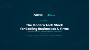 FileForms + Brex: Building the Modern Back-Office Stack for Scaling Businesses & Firms