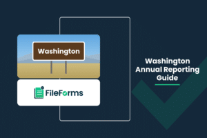 Washington Annual Report 2026: Deadlines, Fees & Filing Guide