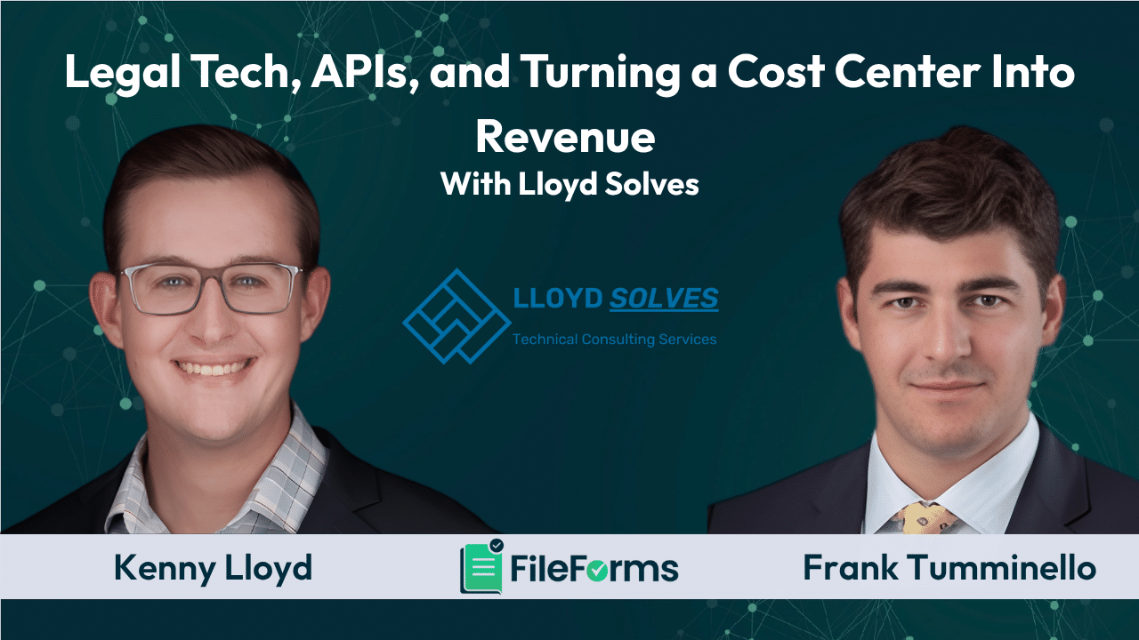 Legal Tech, APIs, and Turning a Cost Center Into Revenue with Lloyd Solves